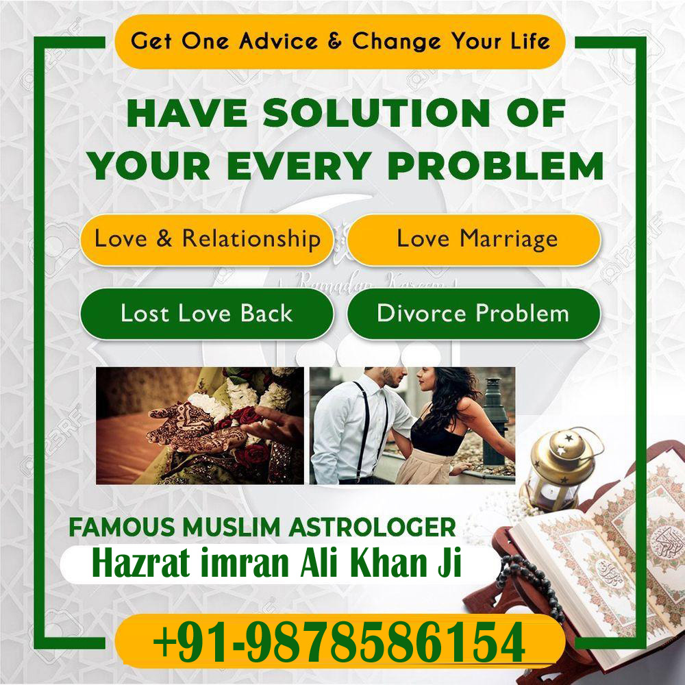 Famous Muslim Astrologer Hazrat imran Ali Khan Ji +91-9878586154